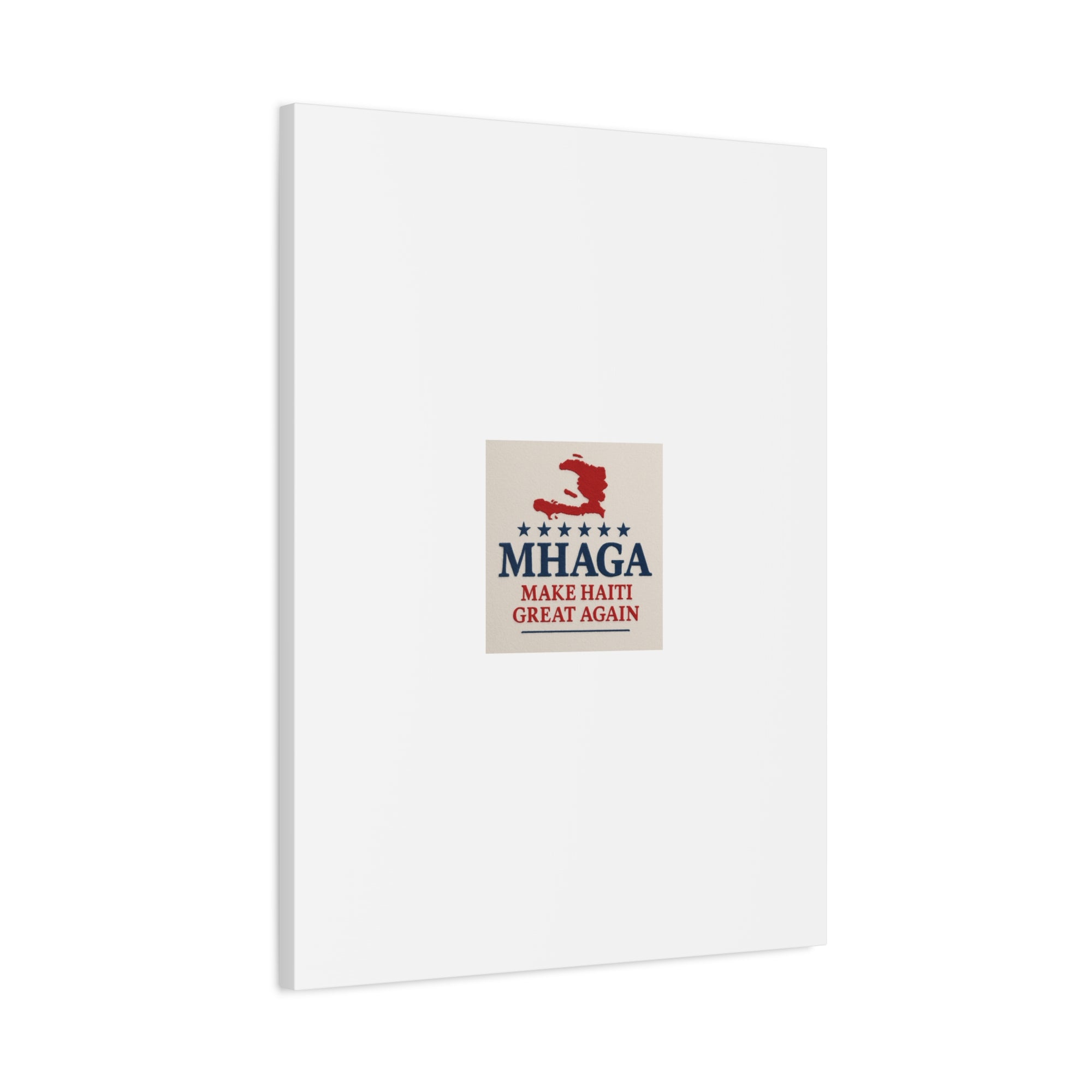 Matte Canvas Wall Art - MHAGA Make Haiti Great Again, Political Decor, Haitian Pride, Home Gallery, Unique Gift Idea