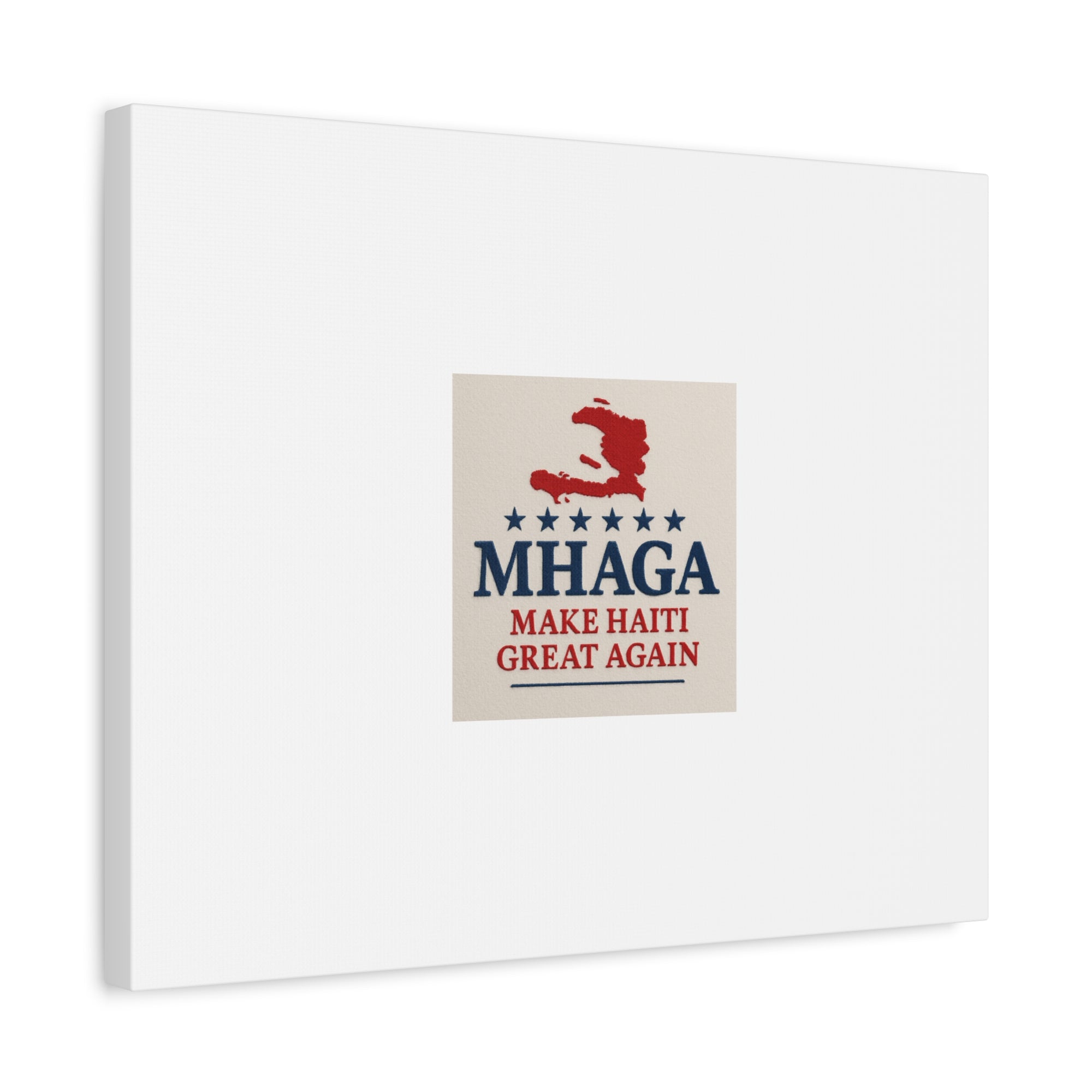 Matte Canvas Wall Art - MHAGA Make Haiti Great Again, Political Decor, Haitian Pride, Home Gallery, Unique Gift Idea
