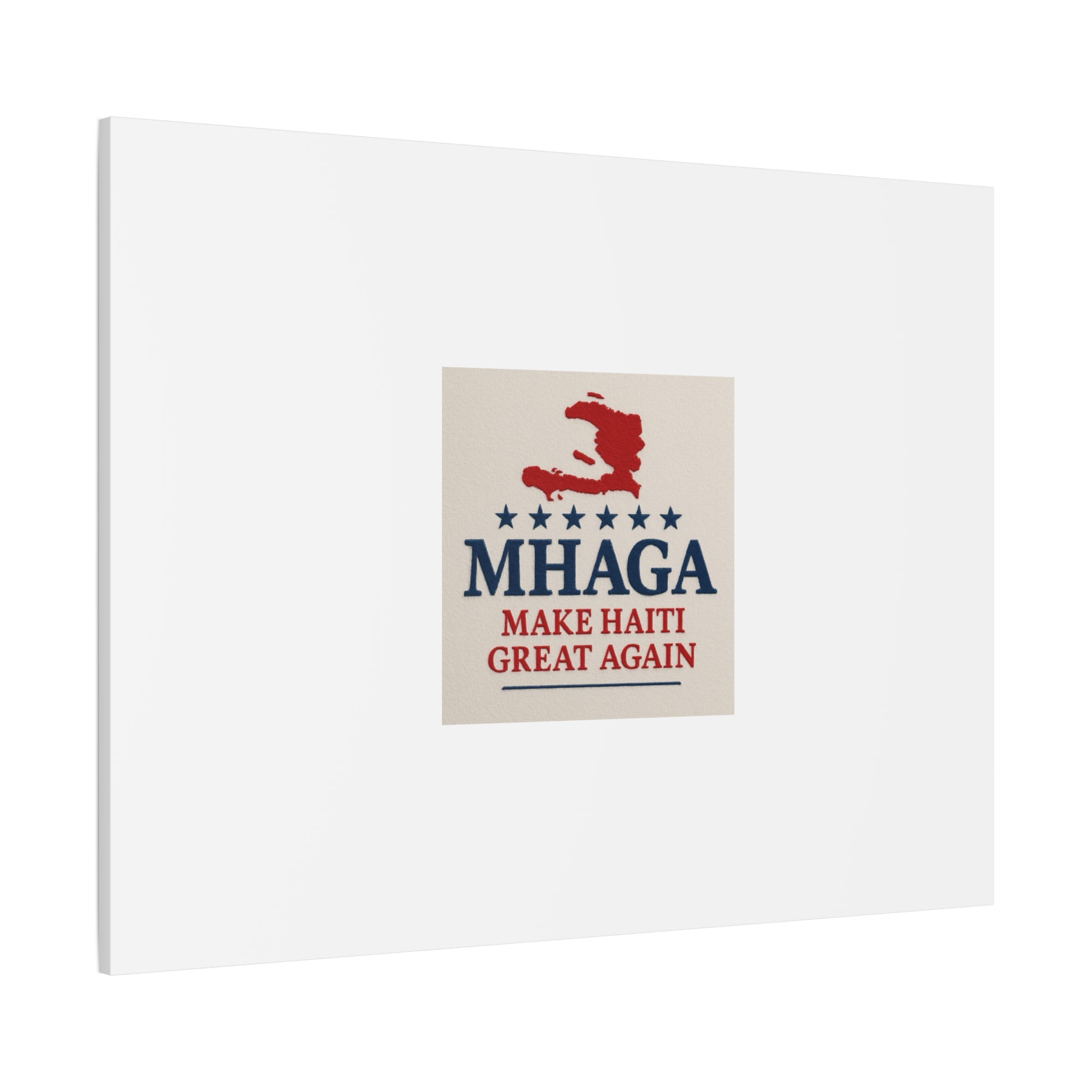 Matte Canvas Wall Art - MHAGA Make Haiti Great Again, Political Decor, Haitian Pride, Home Gallery, Unique Gift Idea