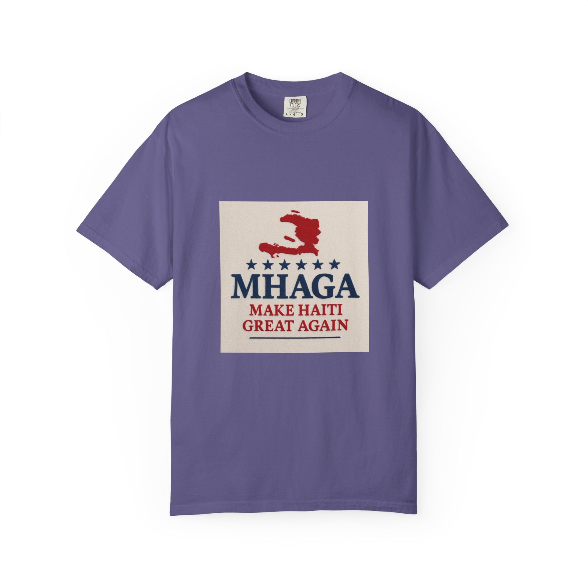 Unisex Garment-Dyed T-shirt: Make Haiti Great Again, Casual Tee, Cultural Pride Shirt, Gift for Activists, Haiti Heritage Apparel