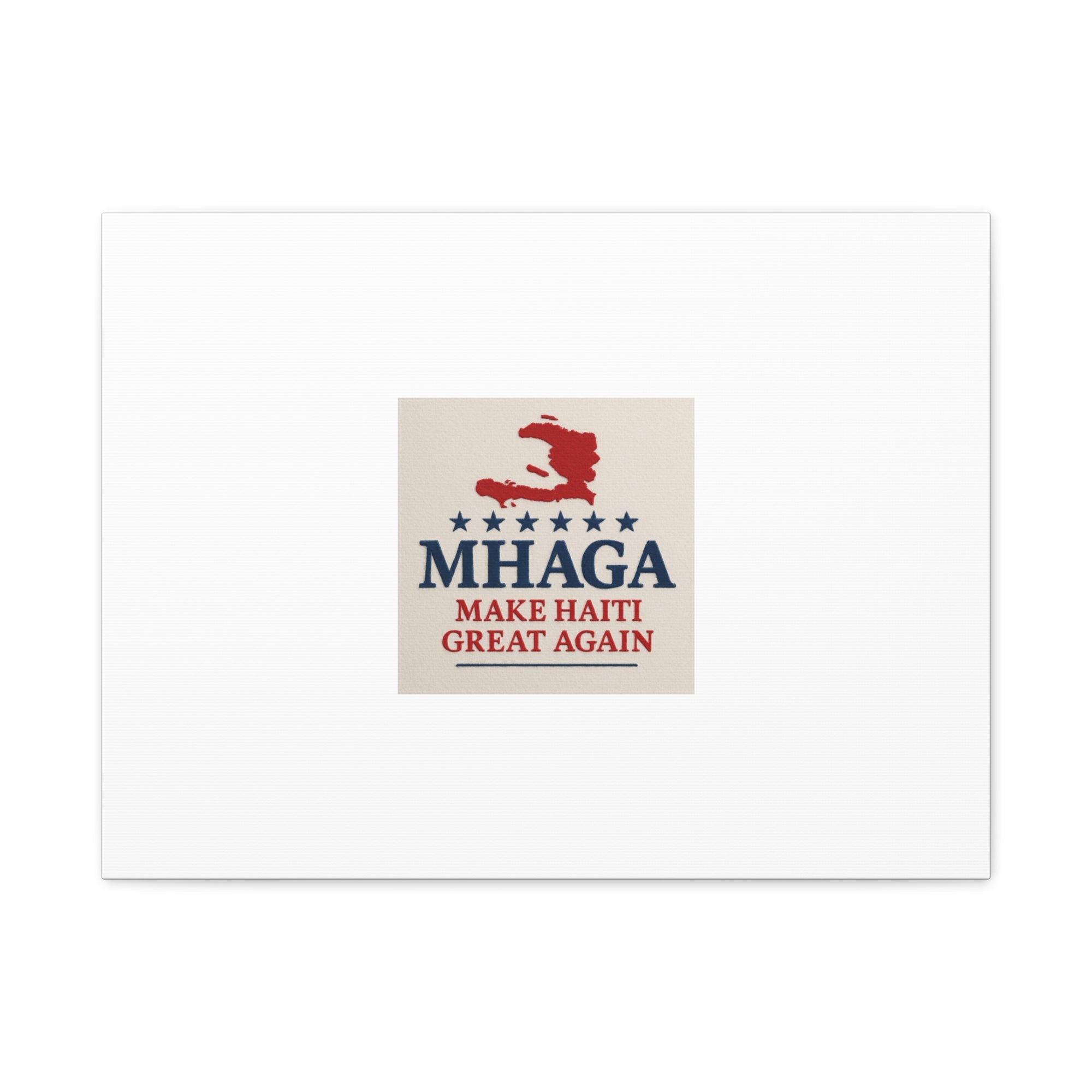 Matte Canvas Wall Art - MHAGA Make Haiti Great Again, Political Decor, Haitian Pride, Home Gallery, Unique Gift Idea