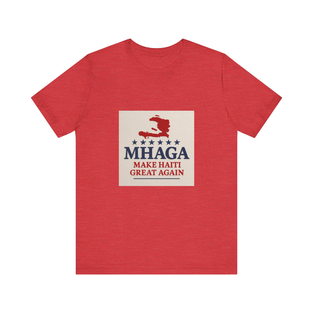 Unisex Jersey Short Sleeve Tee – MHAGA Make Haiti Great Again Shirt, Casual Wear, Gift for Activists, Festival Apparel, Travel Tee