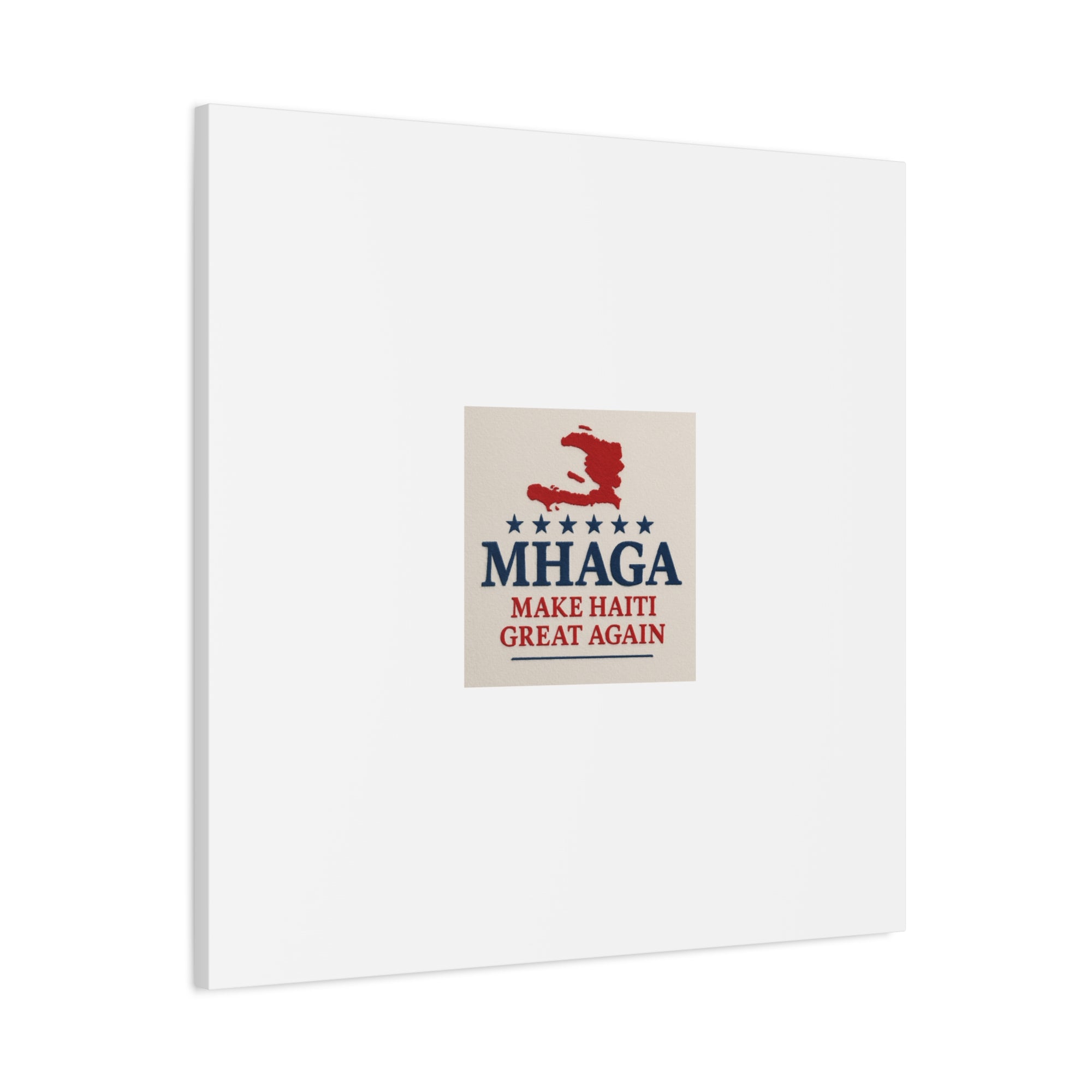 Matte Canvas Wall Art - MHAGA Make Haiti Great Again, Political Decor, Haitian Pride, Home Gallery, Unique Gift Idea