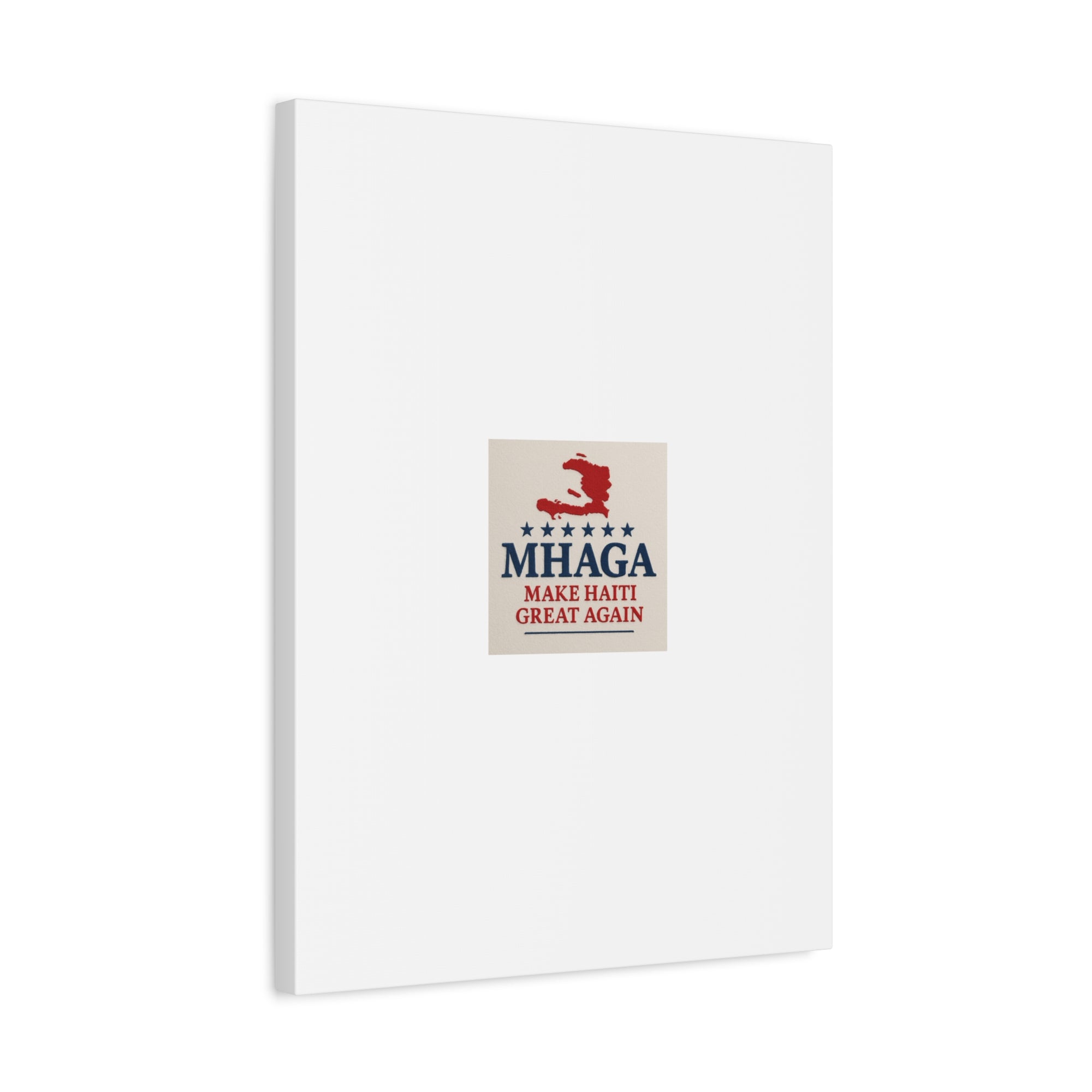 Matte Canvas Wall Art - MHAGA Make Haiti Great Again, Political Decor, Haitian Pride, Home Gallery, Unique Gift Idea
