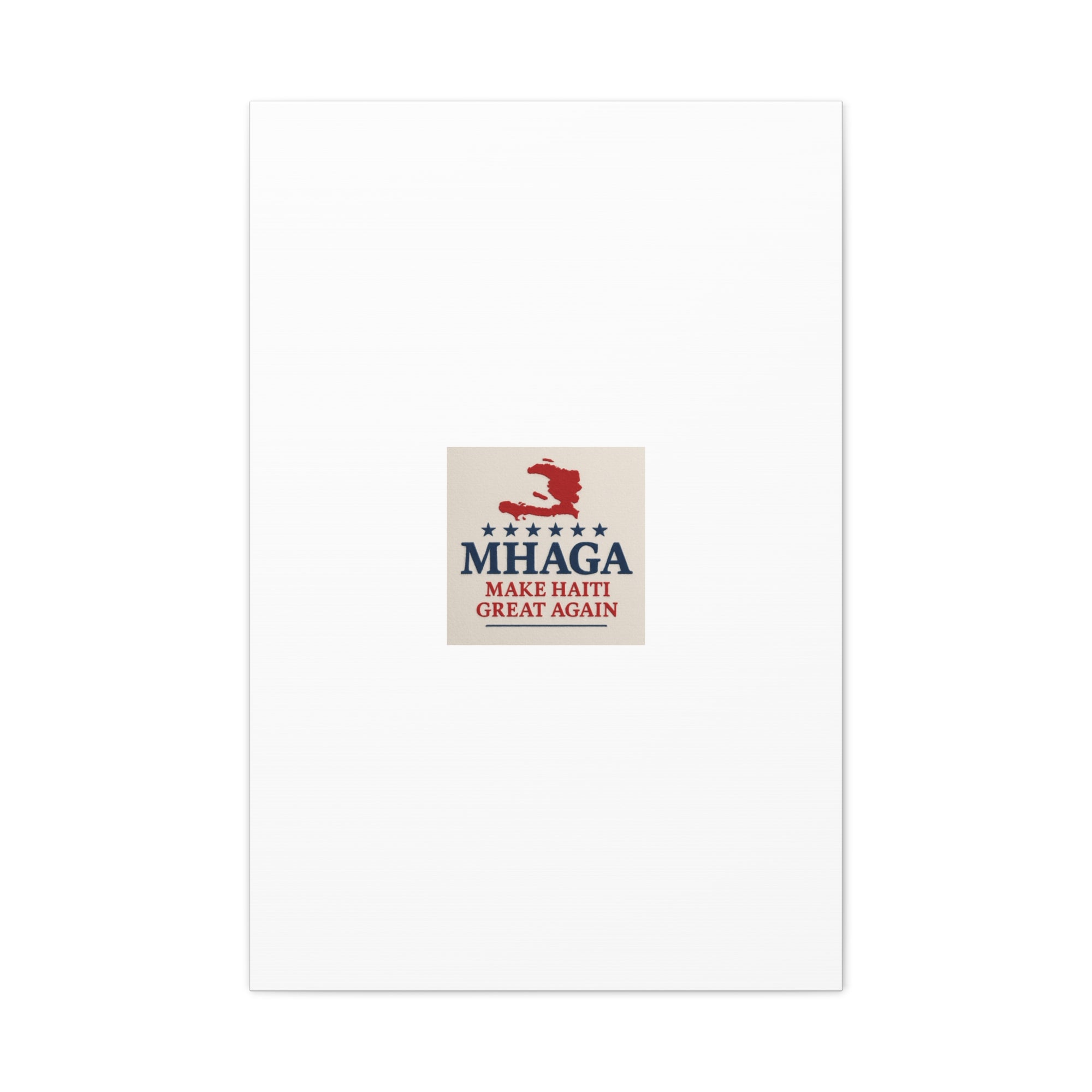 Matte Canvas Wall Art - MHAGA Make Haiti Great Again, Political Decor, Haitian Pride, Home Gallery, Unique Gift Idea