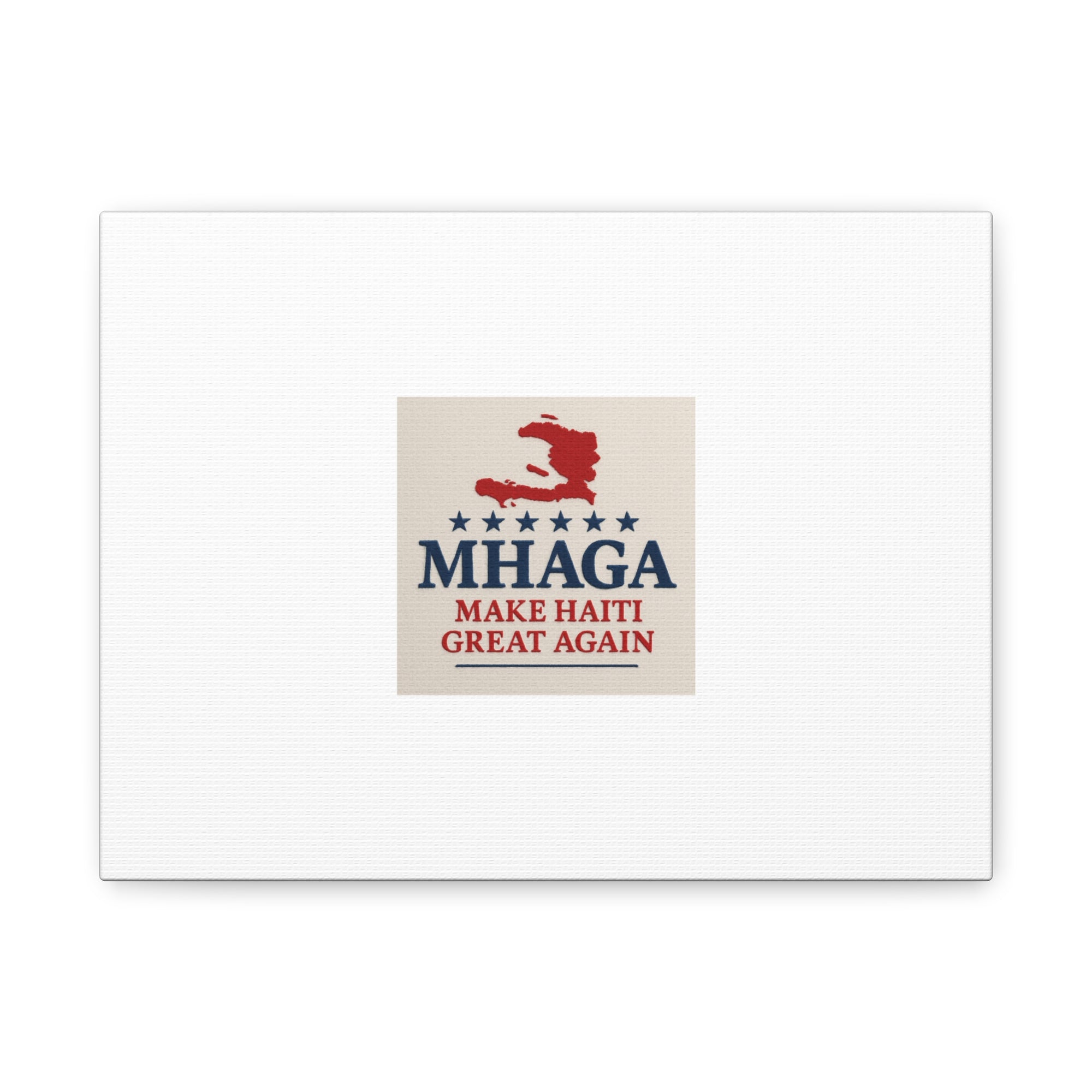 Matte Canvas Wall Art - MHAGA Make Haiti Great Again, Political Decor, Haitian Pride, Home Gallery, Unique Gift Idea
