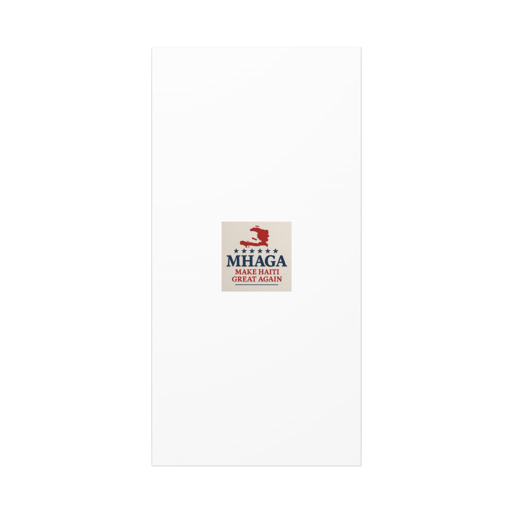 Matte Canvas Wall Art - MHAGA Make Haiti Great Again, Political Decor, Haitian Pride, Home Gallery, Unique Gift Idea