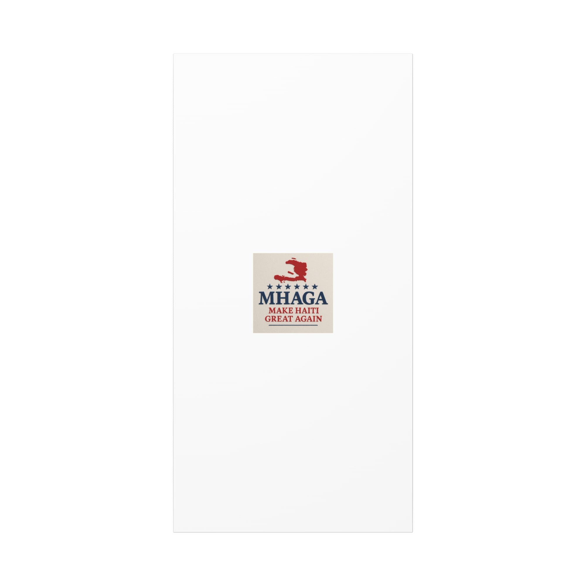 Matte Canvas Wall Art - MHAGA Make Haiti Great Again, Political Decor, Haitian Pride, Home Gallery, Unique Gift Idea
