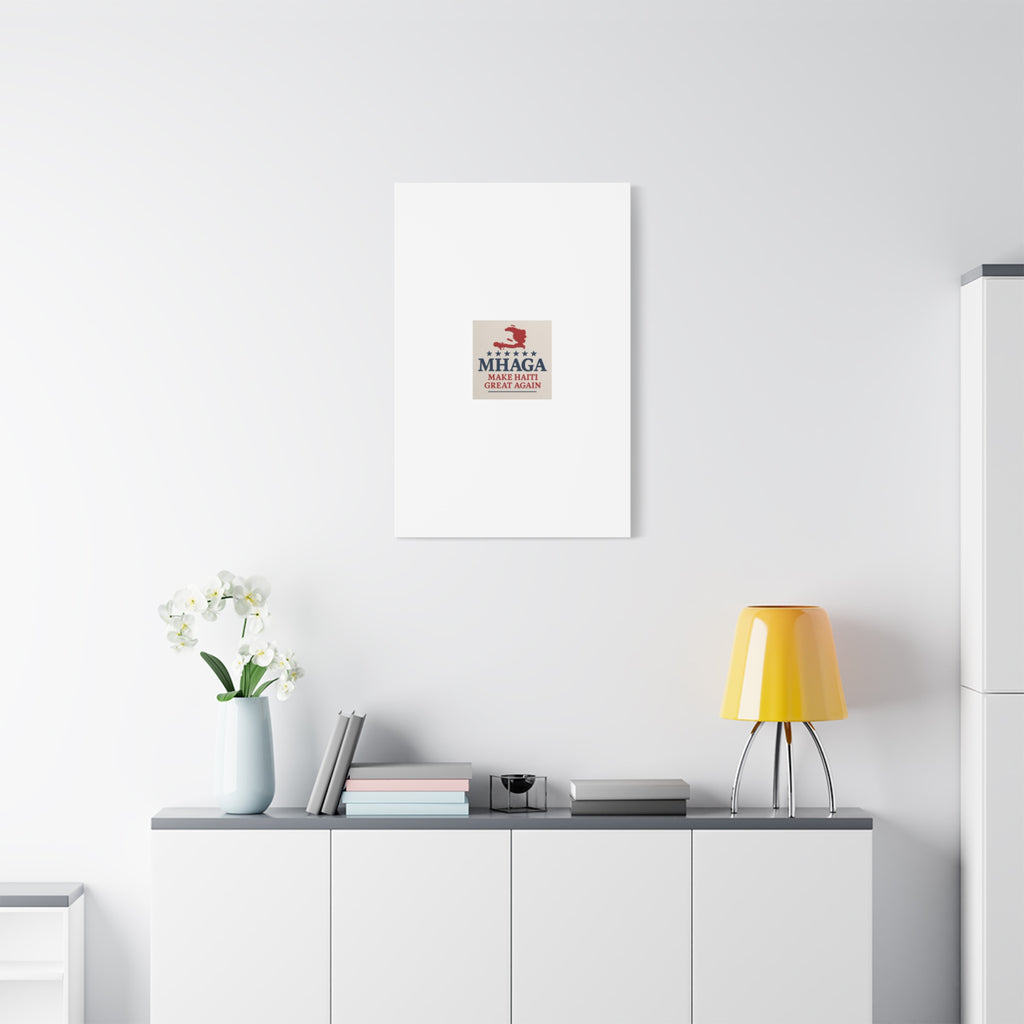 Matte Canvas Wall Art - MHAGA Make Haiti Great Again, Political Decor, Haitian Pride, Home Gallery, Unique Gift Idea