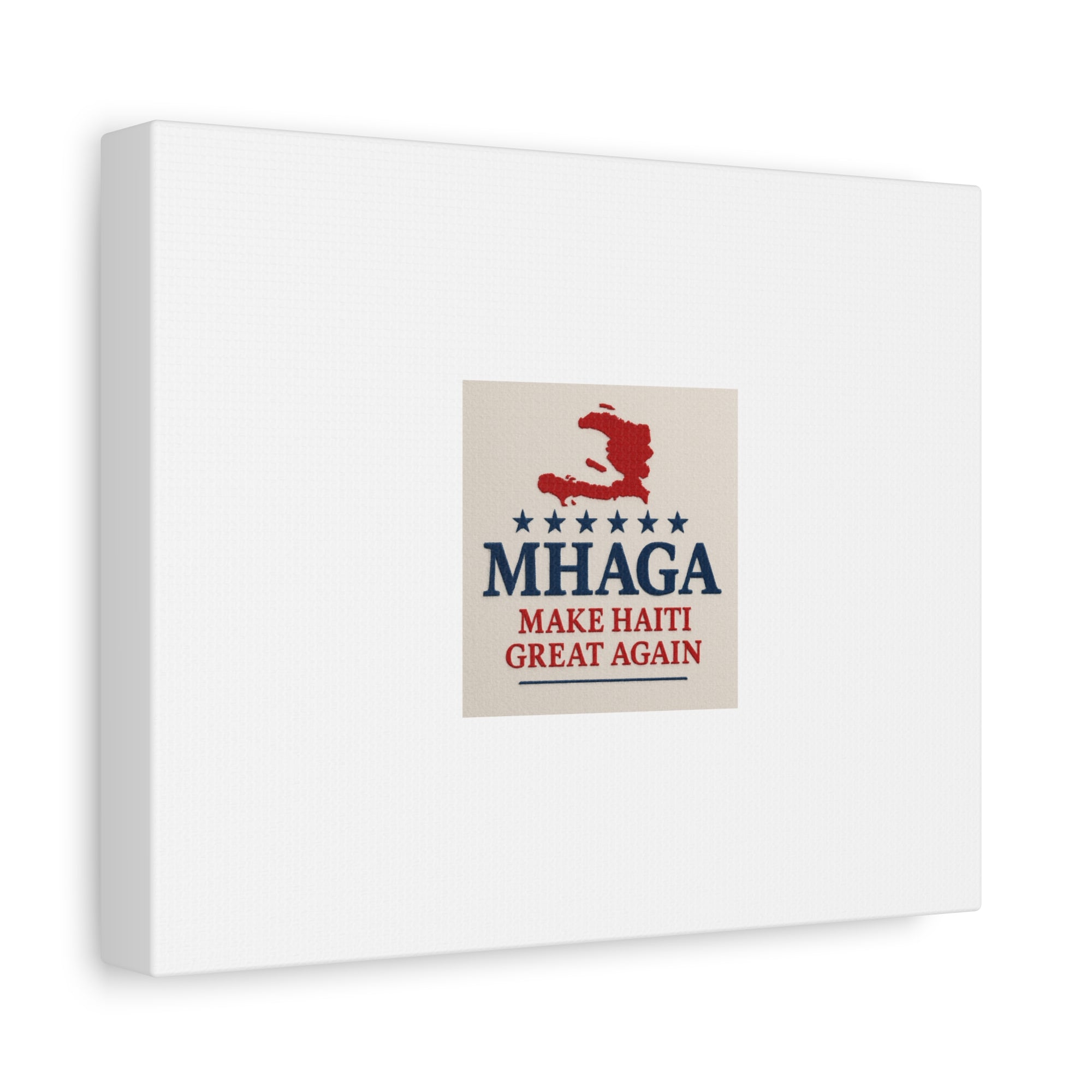 Matte Canvas Wall Art - MHAGA Make Haiti Great Again, Political Decor, Haitian Pride, Home Gallery, Unique Gift Idea