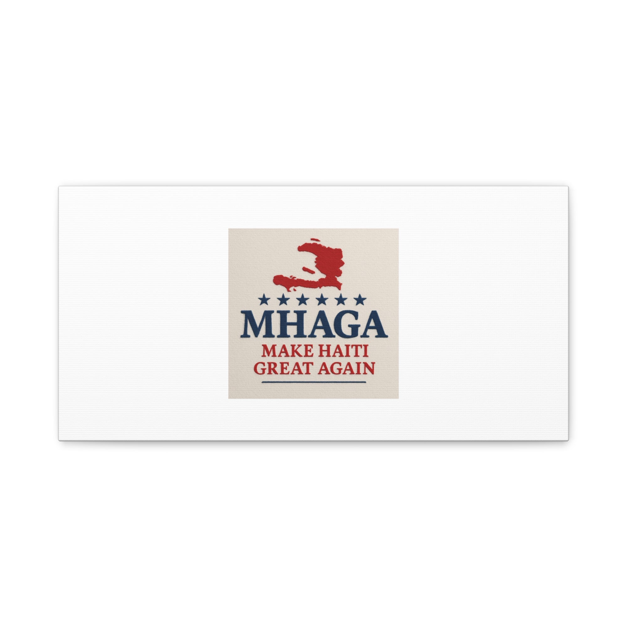 Matte Canvas Wall Art - MHAGA Make Haiti Great Again, Political Decor, Haitian Pride, Home Gallery, Unique Gift Idea
