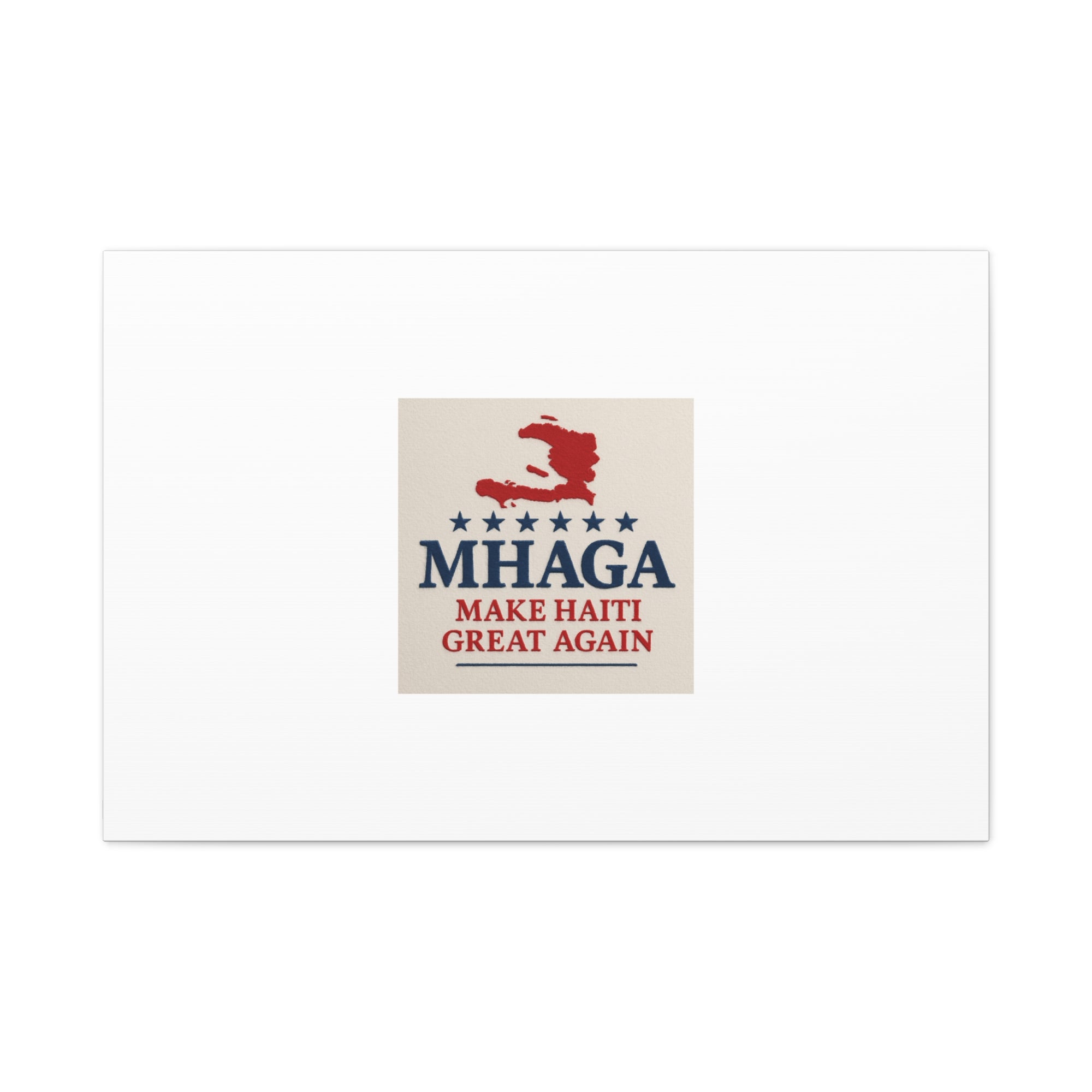 Matte Canvas Wall Art - MHAGA Make Haiti Great Again, Political Decor, Haitian Pride, Home Gallery, Unique Gift Idea