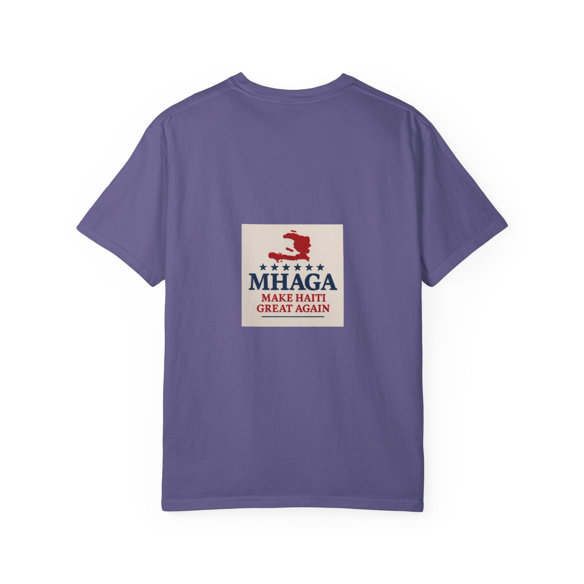 Unisex Garment-Dyed T-shirt: Make Haiti Great Again, Casual Tee, Cultural Pride Shirt, Gift for Activists, Haiti Heritage Apparel