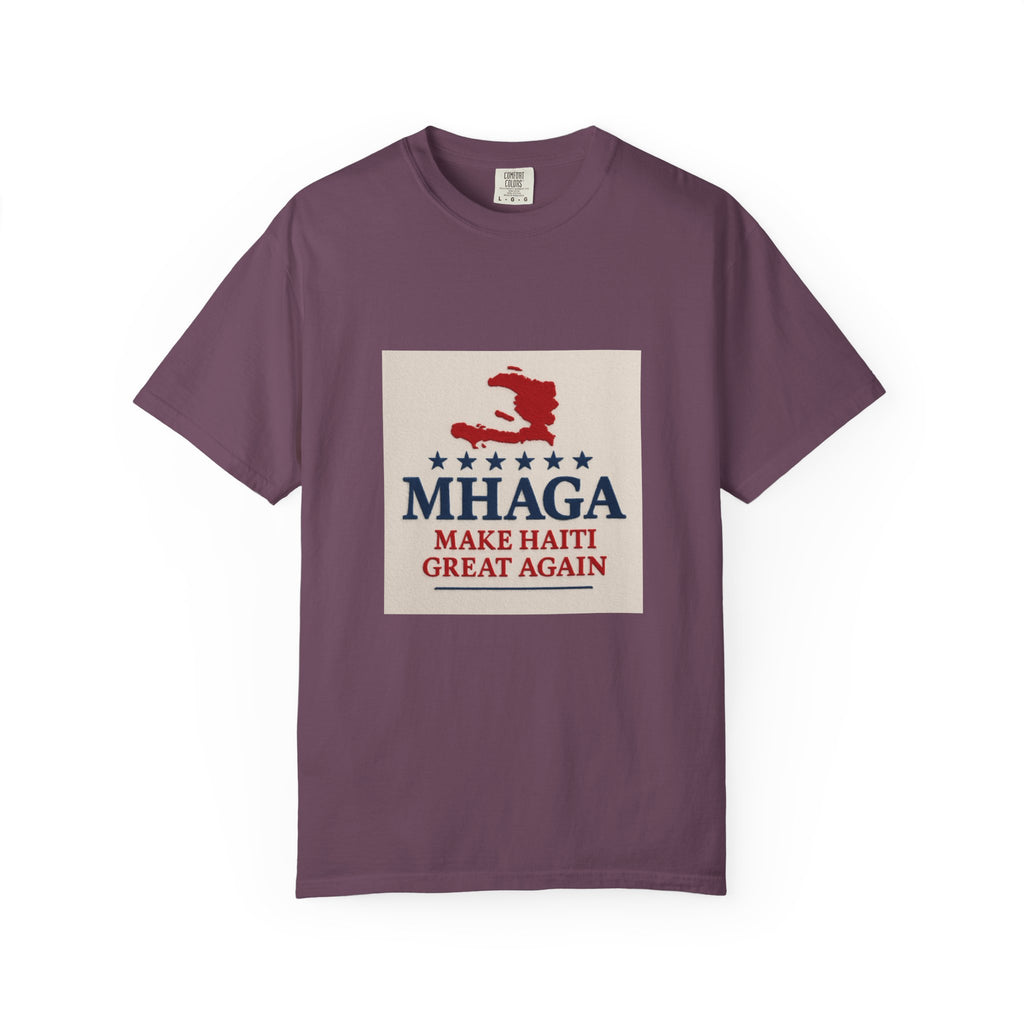Unisex Garment-Dyed T-shirt: Make Haiti Great Again, Casual Tee, Cultural Pride Shirt, Gift for Activists, Haiti Heritage Apparel