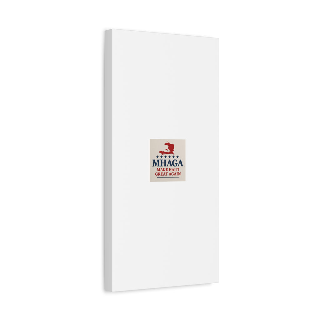 Matte Canvas Wall Art - MHAGA Make Haiti Great Again, Political Decor, Haitian Pride, Home Gallery, Unique Gift Idea