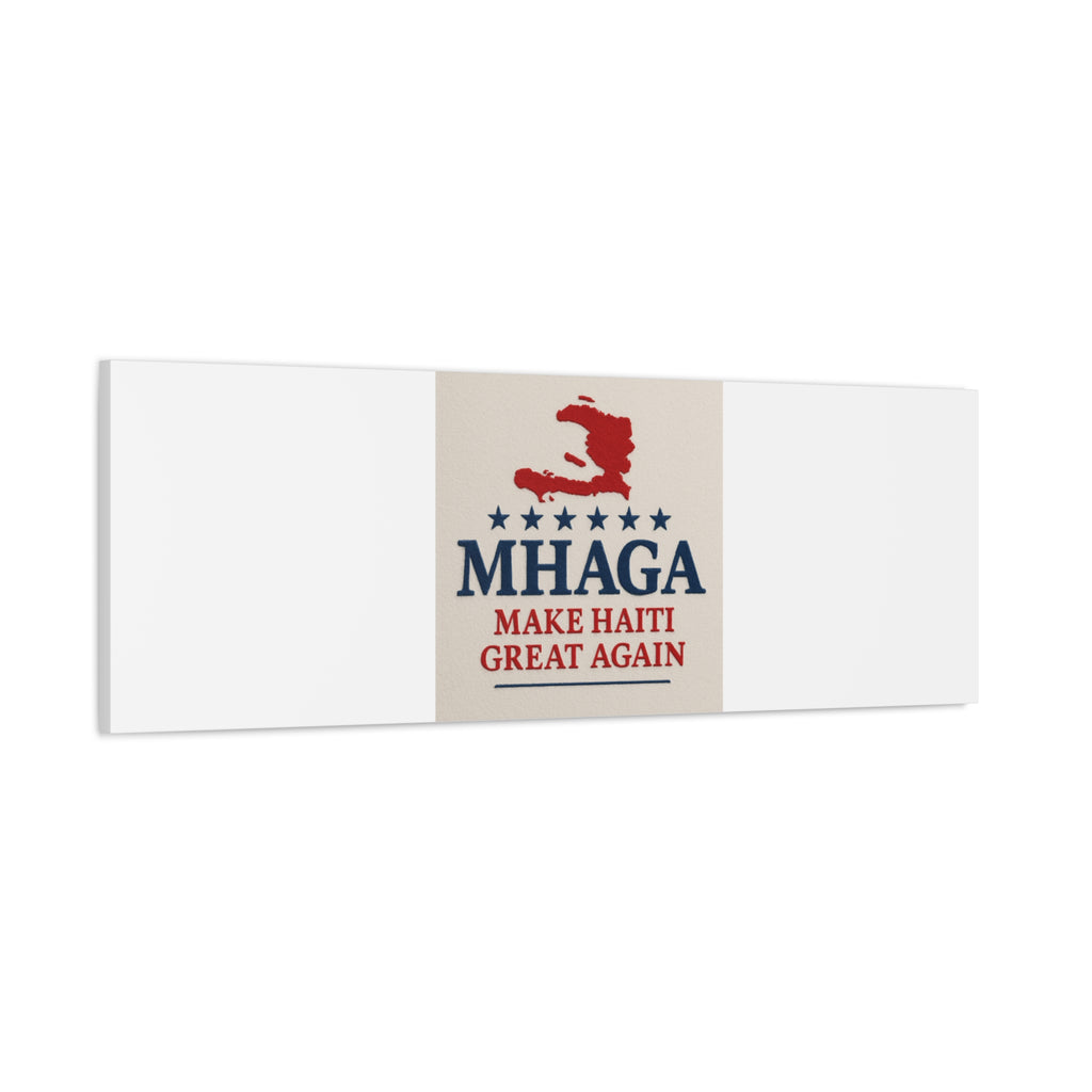 Matte Canvas Wall Art - MHAGA Make Haiti Great Again, Political Decor, Haitian Pride, Home Gallery, Unique Gift Idea