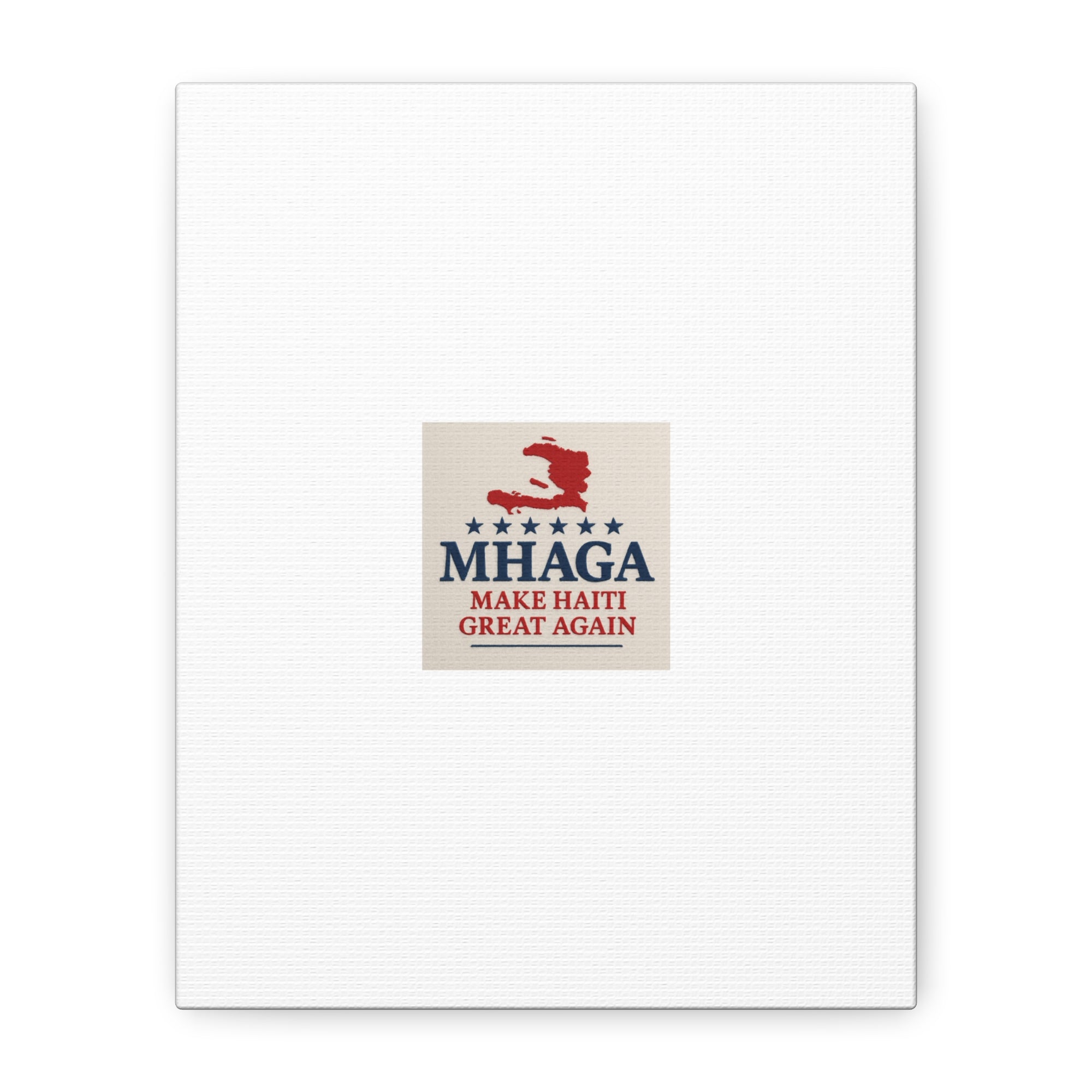 Matte Canvas Wall Art - MHAGA Make Haiti Great Again, Political Decor, Haitian Pride, Home Gallery, Unique Gift Idea