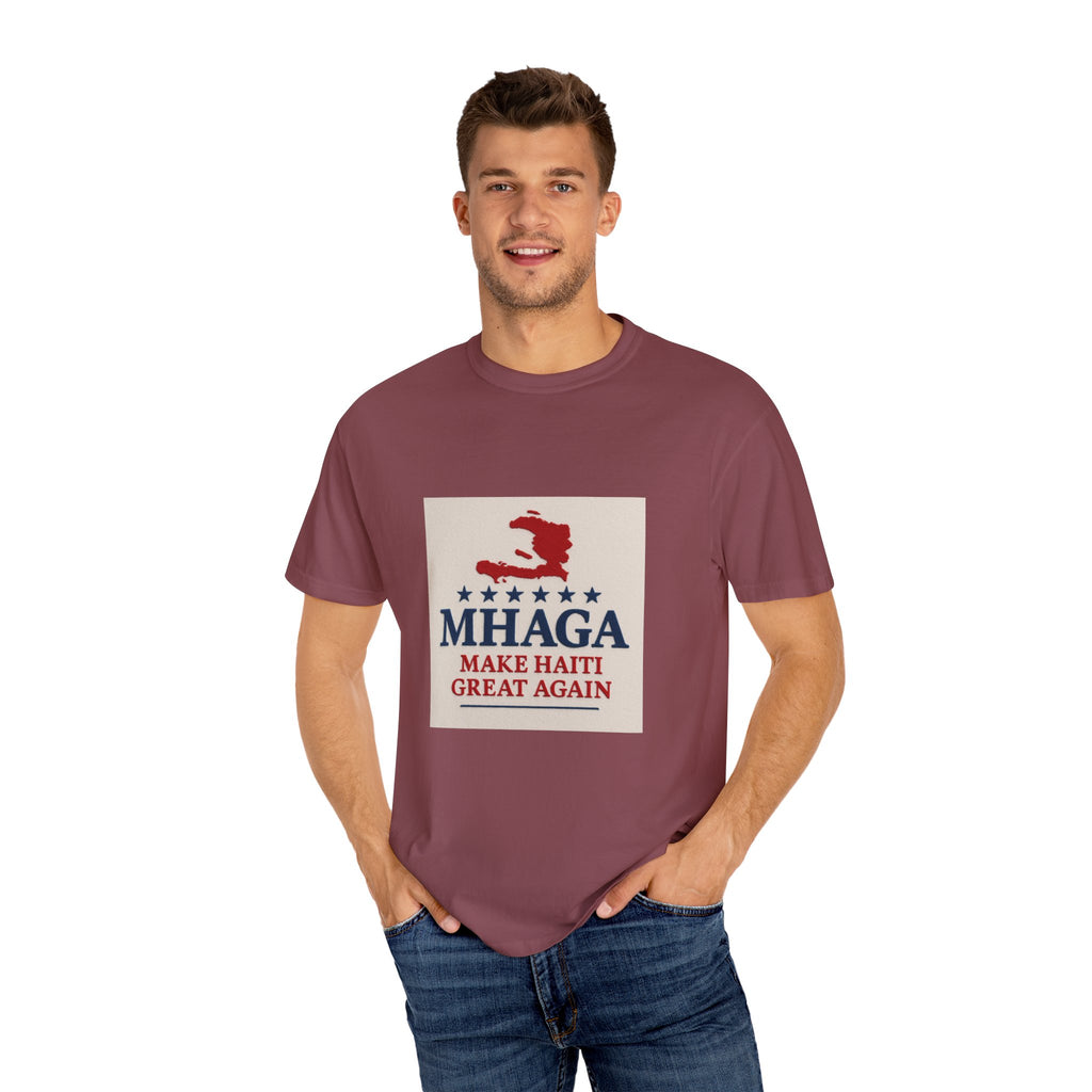 Unisex Garment-Dyed T-shirt: Make Haiti Great Again, Casual Tee, Cultural Pride Shirt, Gift for Activists, Haiti Heritage Apparel