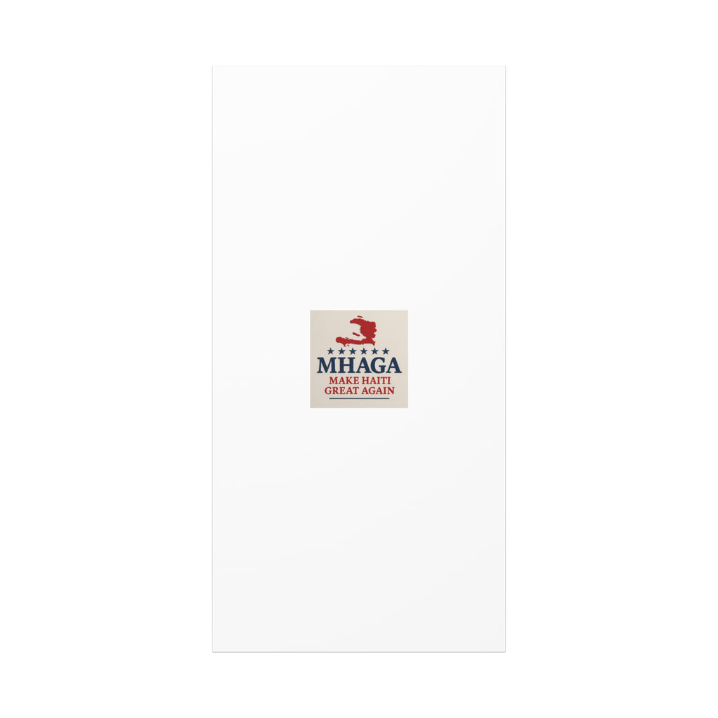 Matte Canvas Wall Art - MHAGA Make Haiti Great Again, Political Decor, Haitian Pride, Home Gallery, Unique Gift Idea