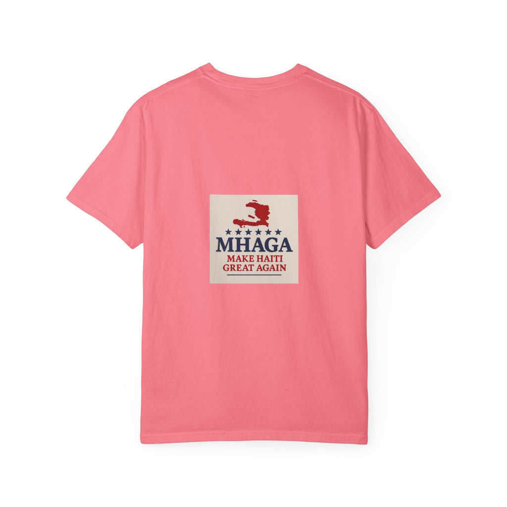 Unisex Garment-Dyed T-shirt: Make Haiti Great Again, Casual Tee, Cultural Pride Shirt, Gift for Activists, Haiti Heritage Apparel