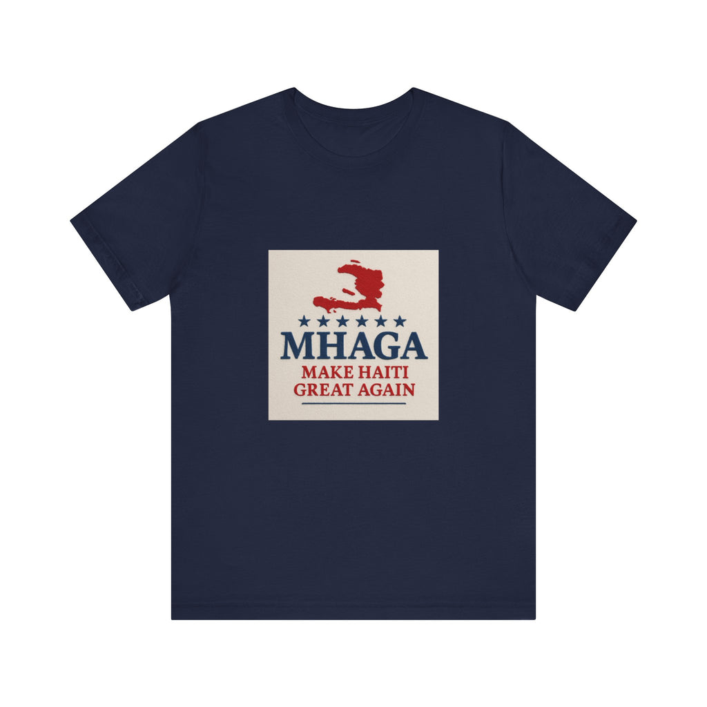 Unisex Jersey Short Sleeve Tee – MHAGA Make Haiti Great Again Shirt, Casual Wear, Gift for Activists, Festival Apparel, Travel Tee