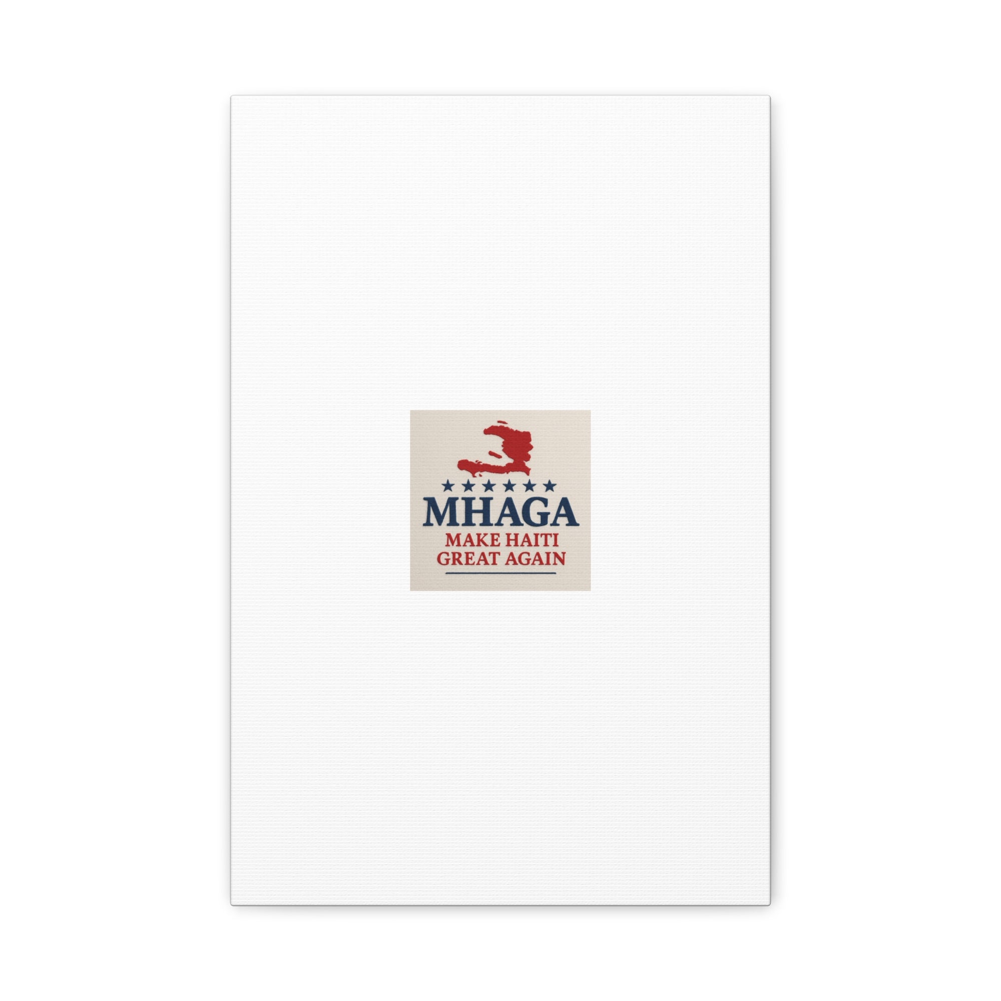 Matte Canvas Wall Art - MHAGA Make Haiti Great Again, Political Decor, Haitian Pride, Home Gallery, Unique Gift Idea