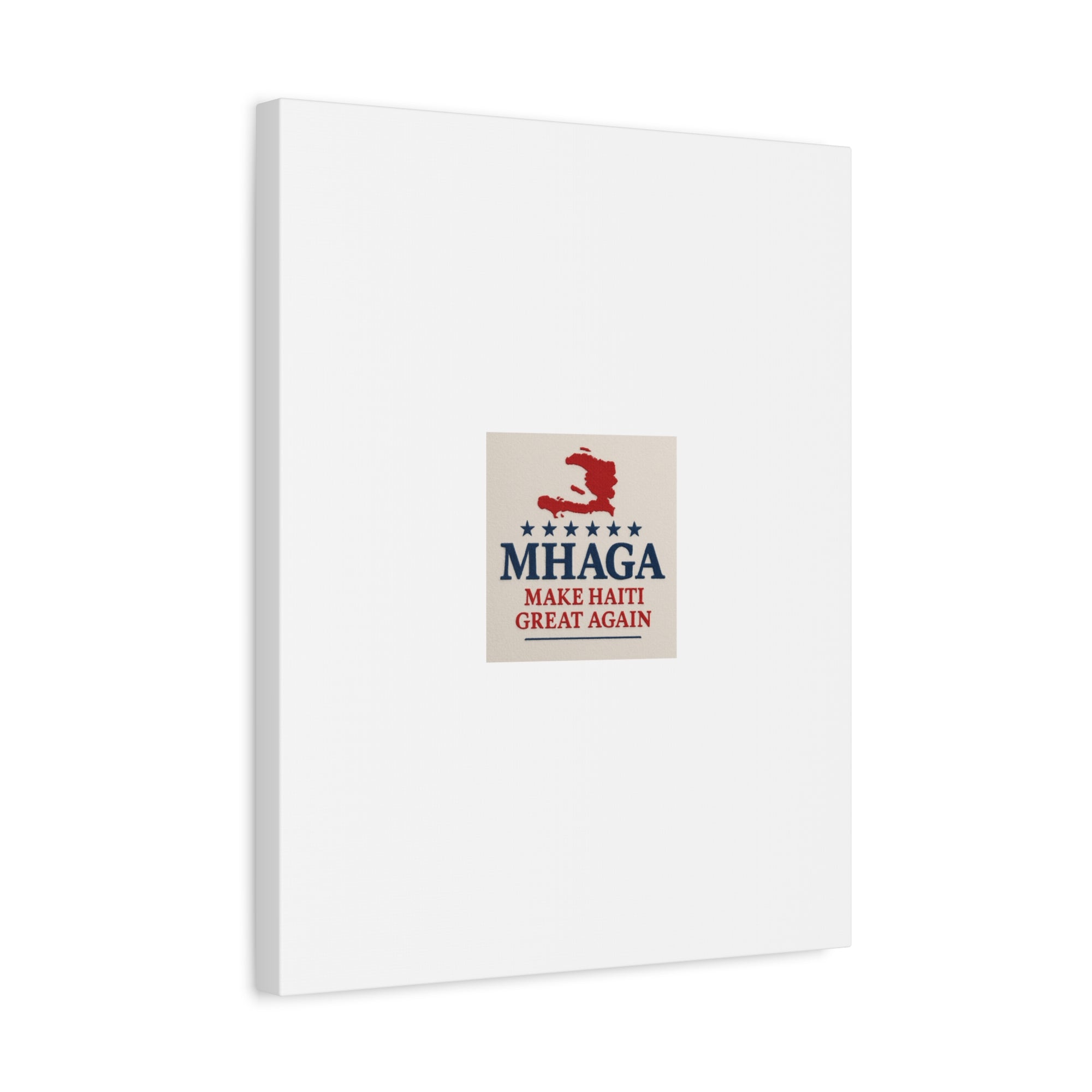 Matte Canvas Wall Art - MHAGA Make Haiti Great Again, Political Decor, Haitian Pride, Home Gallery, Unique Gift Idea