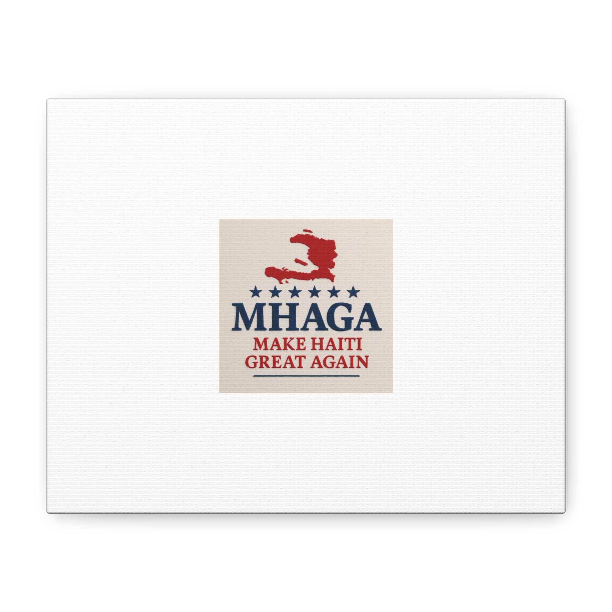 Matte Canvas Wall Art - MHAGA Make Haiti Great Again, Political Decor, Haitian Pride, Home Gallery, Unique Gift Idea