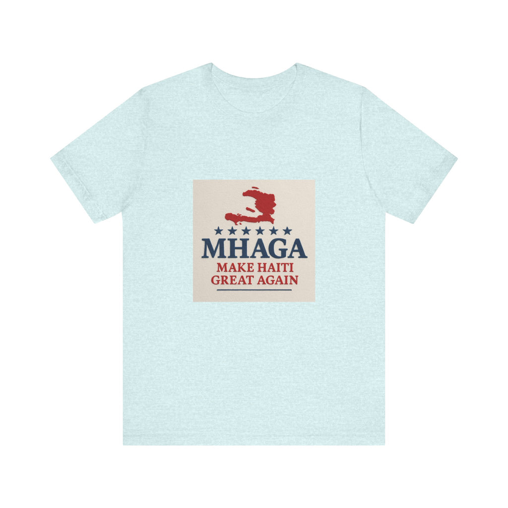 Unisex Jersey Short Sleeve Tee – MHAGA Make Haiti Great Again Shirt, Casual Wear, Gift for Activists, Festival Apparel, Travel Tee