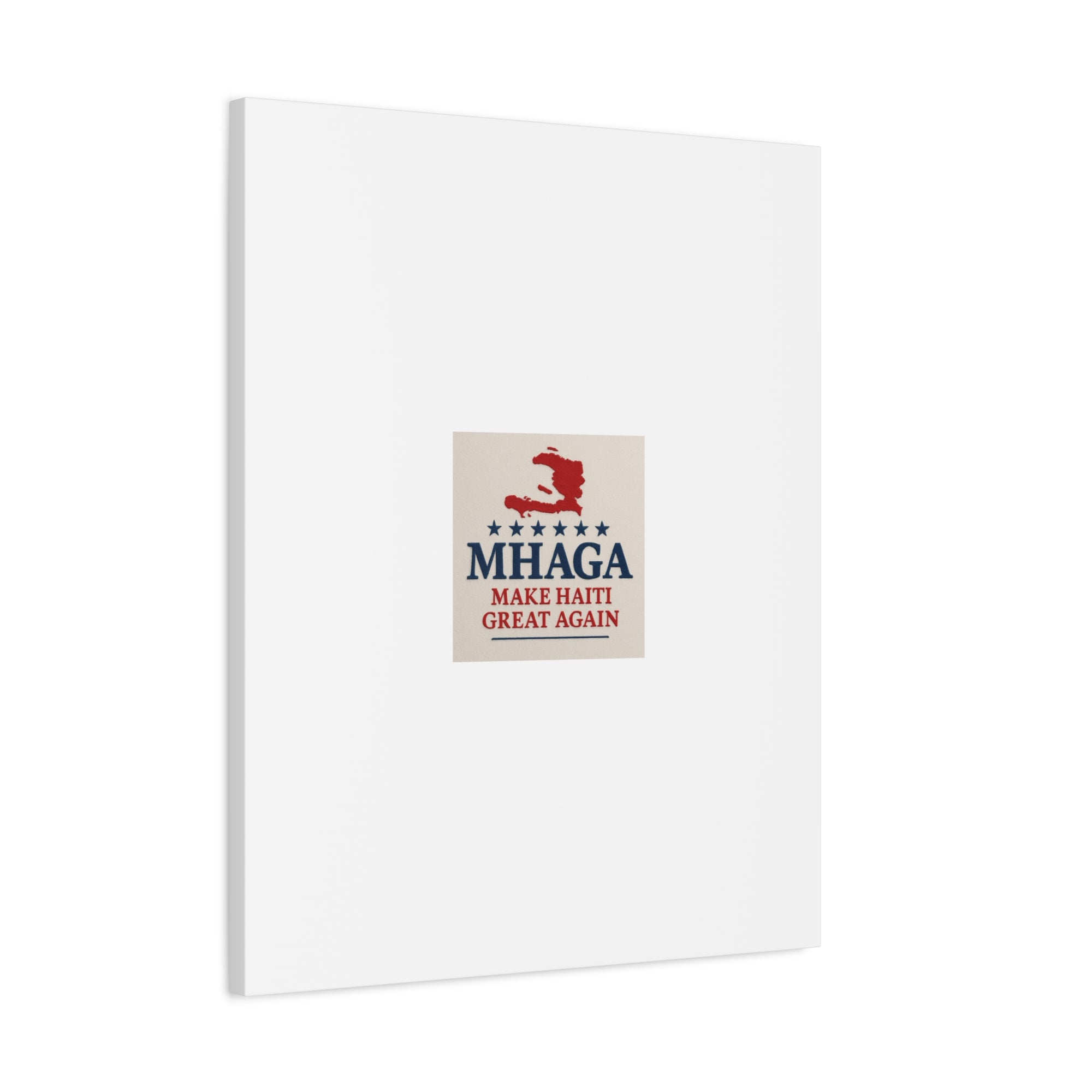 Matte Canvas Wall Art - MHAGA Make Haiti Great Again, Political Decor, Haitian Pride, Home Gallery, Unique Gift Idea