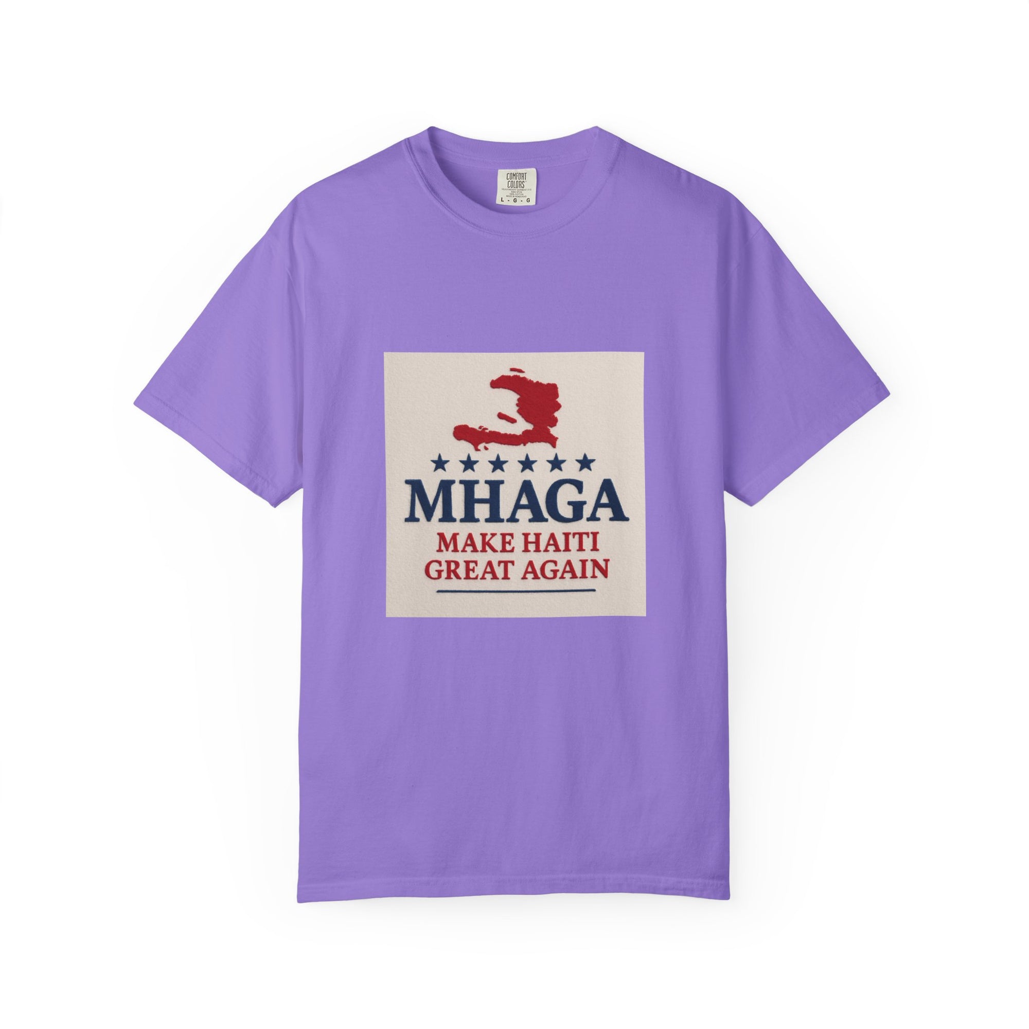 Unisex Garment-Dyed T-shirt: Make Haiti Great Again, Casual Tee, Cultural Pride Shirt, Gift for Activists, Haiti Heritage Apparel