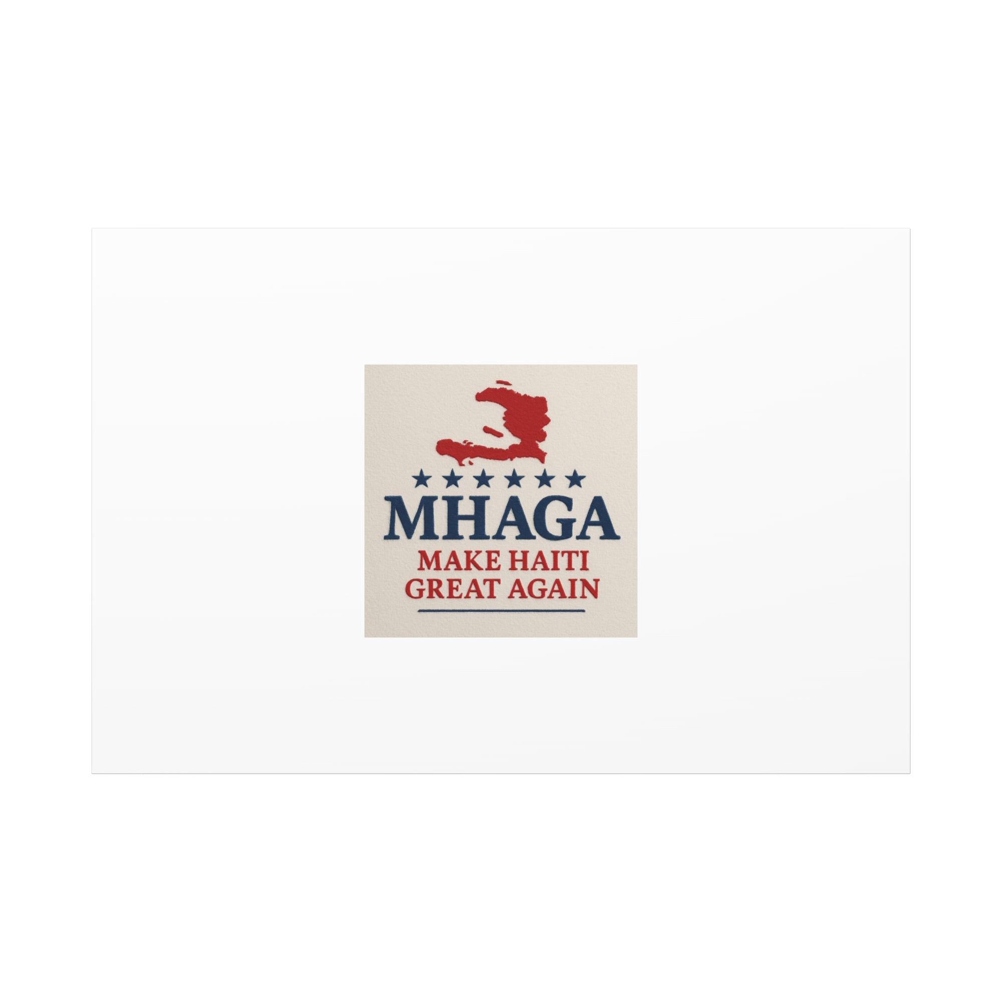 Matte Canvas Wall Art - MHAGA Make Haiti Great Again, Political Decor, Haitian Pride, Home Gallery, Unique Gift Idea