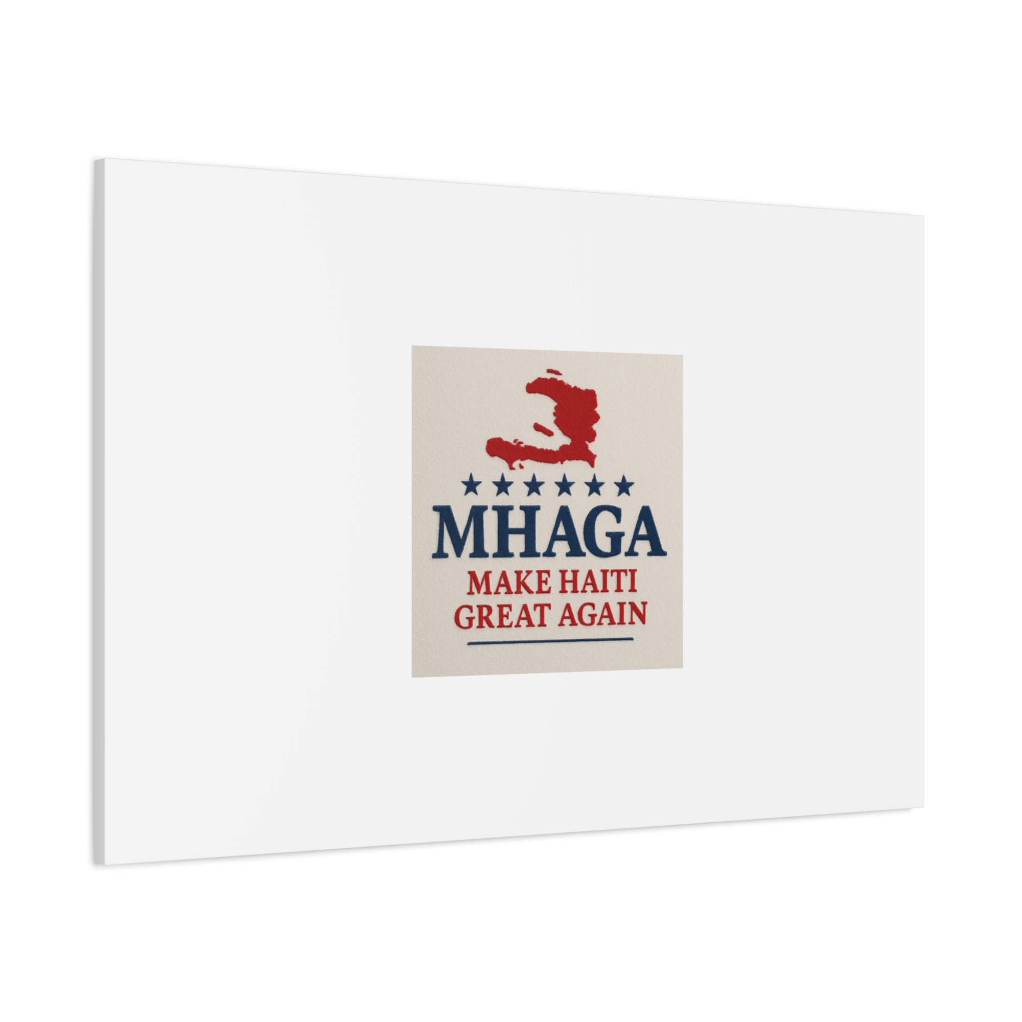 Matte Canvas Wall Art - MHAGA Make Haiti Great Again, Political Decor, Haitian Pride, Home Gallery, Unique Gift Idea