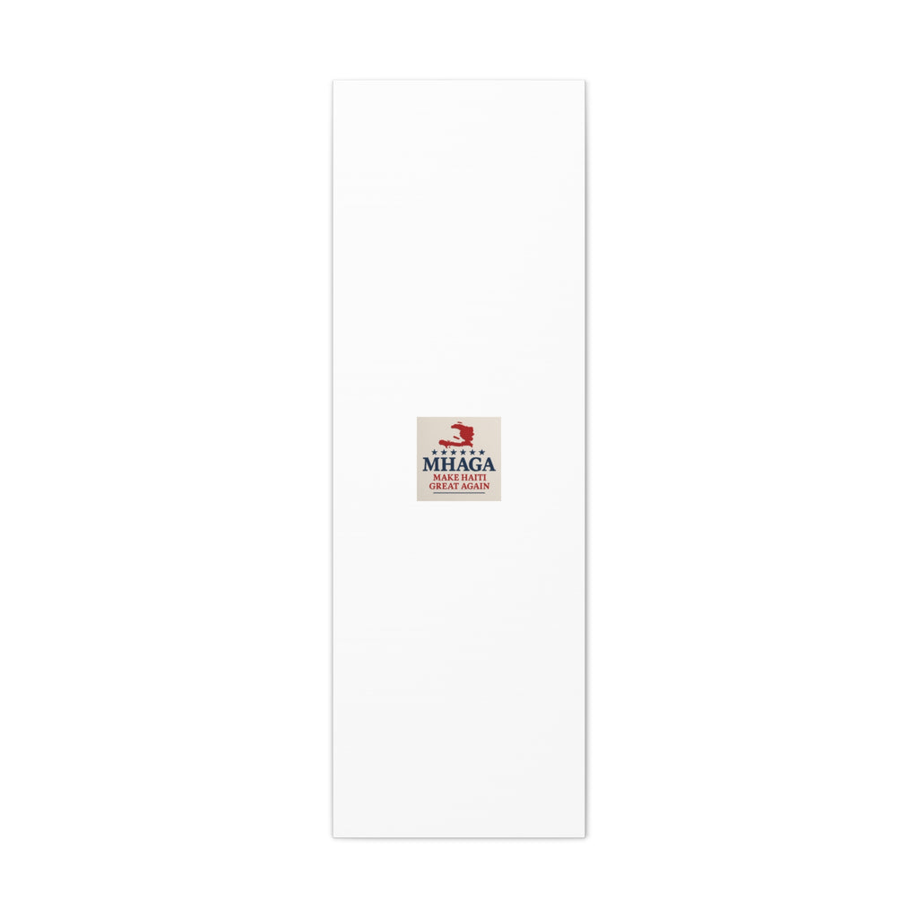 Matte Canvas Wall Art - MHAGA Make Haiti Great Again, Political Decor, Haitian Pride, Home Gallery, Unique Gift Idea